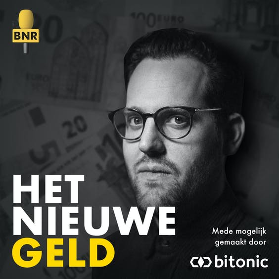 Reinjan Prakke – Het Nieuwe Geld, een podcast van BNR